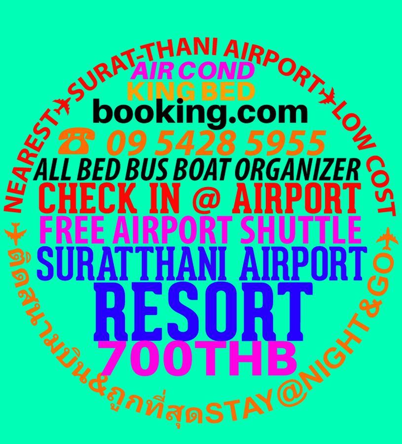 Suratthani Airport Resort Surat Thani Extérieur photo